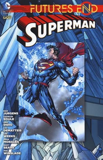 Futures end Superman. Vol. 2  - Libro Lion 2015, DC Comics | Libraccio.it