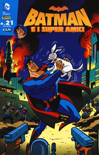 Batman e i superamici. Vol. 21 - Evan Dorkin - Libro Lion 2015, DC Comics | Libraccio.it