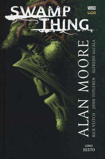 Swamp Thing. Vol. 6  - Libro Lion 2016, Grandi opere vertigo | Libraccio.it