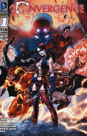 Convergence. Vol. 1  - Libro Lion 2015, DC Multiverse | Libraccio.it