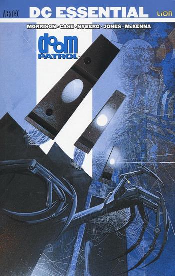 Doom Patrol. Vol. 2 - Grant Morrison, Richard Case, Kelley Jones - Libro Lion 2016, DC essential | Libraccio.it