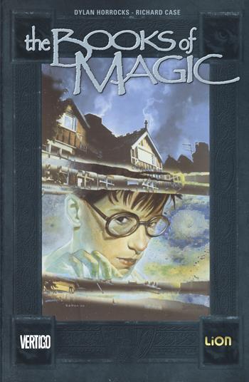 I nomi della magia. The books of magic. Vol. 4 - Dylan Horrocks, Richard Case - Libro Lion 2016, Vertigo classic | Libraccio.it