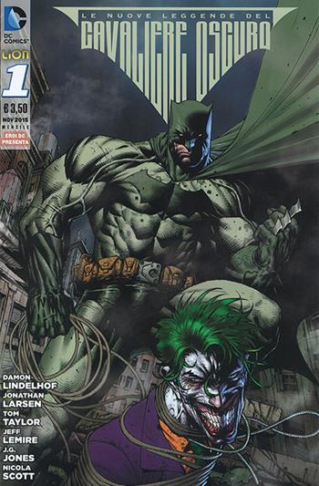 Le nuove leggende del Cavaliere Oscuro. Batman. Vol. 1 - Damon Lindelhof - Libro Lion 2018, Batman | Libraccio.it