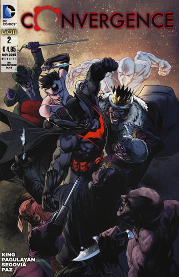Convergence. Vol. 2  - Libro Lion 2015, DC Multiverse | Libraccio.it