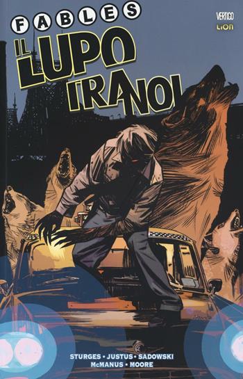 Il lupo tra noi. Fables. Vol. 1 - Matthew Sturges, Dave Justus - Libro Lion 2016, Vertigo | Libraccio.it