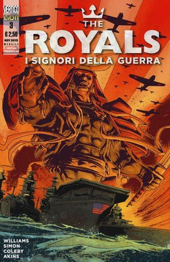 The Royals. I signori della guerra. Vol. 3 - Rob Williams - Libro Lion 2016, Vertigo | Libraccio.it
