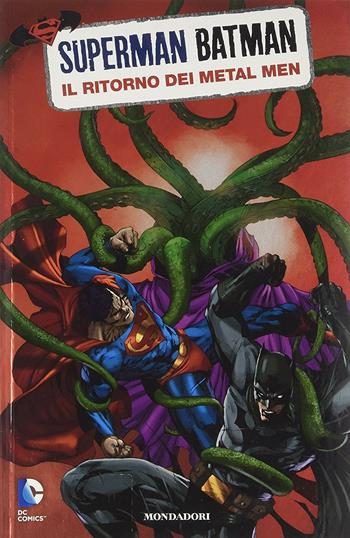 Mental men. Superman/Batman. Vol. 9  - Libro Lion 2015, Superman | Libraccio.it