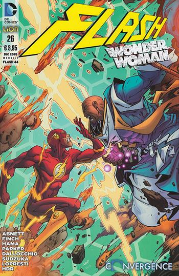 Flash wonder woman. Vol. 26  - Libro Lion 2016 | Libraccio.it