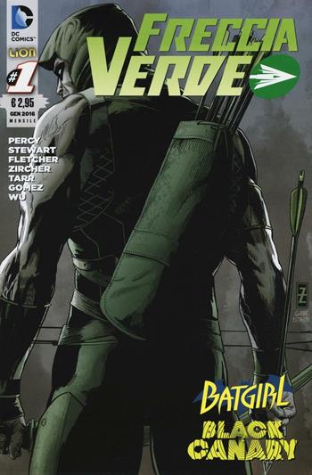 Freccia verde. Vol. 1 - Benjamin Percy, Cameron Stewart - Libro Lion 2016, DC Comics | Libraccio.it