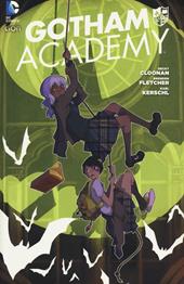 Gotham Academy. Vol. 1