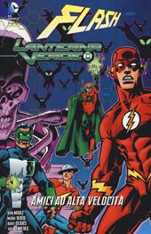 Amici ad alta velocità. Flash/Lanterna verde