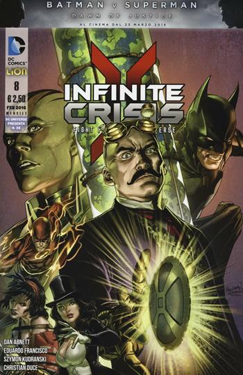 Infinite crisis. Fight for multiverse. Vol. 8  - Libro Lion 2016, DC Universe | Libraccio.it