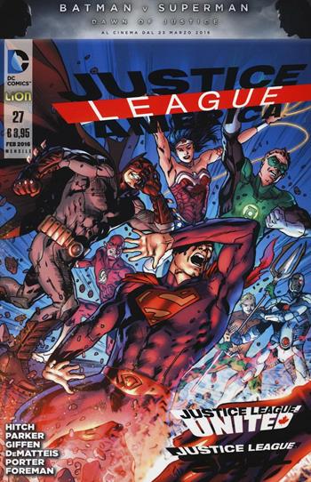 Justice League America. Vol. 27  - Libro Lion 2016, DC Comics | Libraccio.it