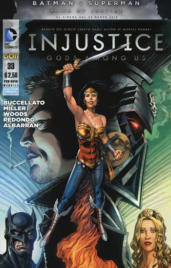 Injustice. Gods among us. Vol. 33 - Brian Buccellato, Mike Miller, Bruno Redondo - Libro Lion 2016, DC all star | Libraccio.it