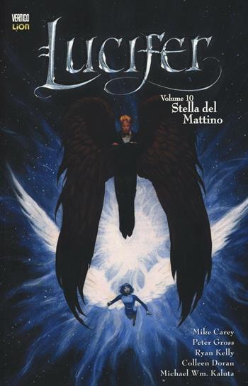 Stella del mattino. Lucifer. Vol. 10  - Libro Lion 2016, Vertigo | Libraccio.it