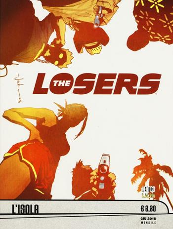 The Losers. Vol. 3: L' isola - Andy Diggle, Jock - Libro Lion 2016, Vertigo | Libraccio.it