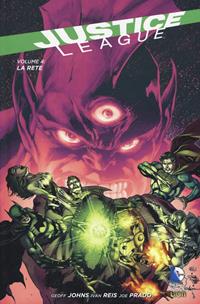 La rete. Justice League. Vol. 4  - Libro Lion 2017, DC Comics | Libraccio.it