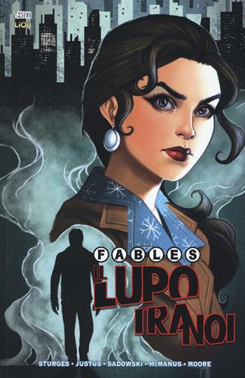 Il lupo tra noi. Fables. Vol. 2 - Matthew Sturges, Dave Justus - Libro Lion 2016, Vertigo hits | Libraccio.it