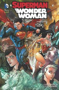 Superman/Wonder Woman. Vol. 1: Super coppia. - Charles Soule, Tony S. Daniel - Libro Lion 2017, New 52 library | Libraccio.it