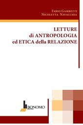 Letture di antropologia ed etica della relazione