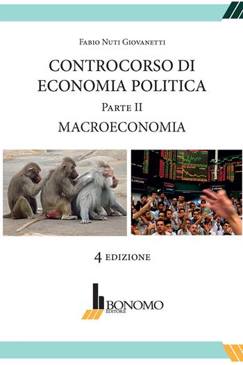 Controcorso di economia politica. Vol. 2: Macroeconomia. - Fabio Nuti Giovanetti - Libro Bonomo 2020 | Libraccio.it