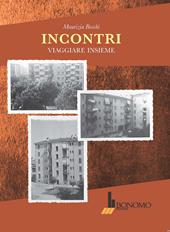 Incontri. Viaggiare insieme