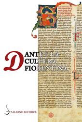 Dante e la cultura fiorentina. Bono Giamboni, Brunetto Latini e la formazione intellettuale dei laici