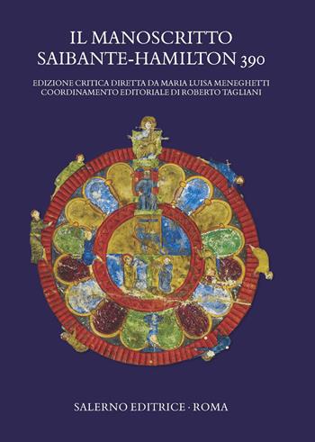 Il manoscritto Saibante-Hamilton 390. Ediz. critica  - Libro Salerno 2020, Fuori collana | Libraccio.it