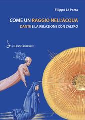 Come un raggio nell'acqua. Dante e la relazione con l'altro