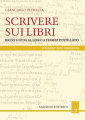 Scrivere sui libri. Breve guida al libro a stampa postillato