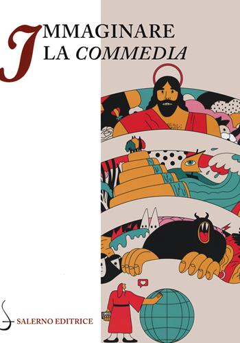 Immaginare la Commedia  - Libro Salerno Editrice 2022, La navicella dell'ingegno | Libraccio.it