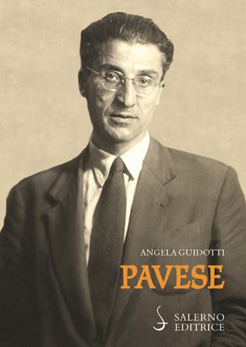 Pavese - Angela Guidotti - Libro Salerno Editrice 2023, Sestante | Libraccio.it