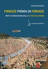 Firenze prima di Firenze