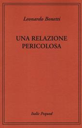 Una relazione pericolosa