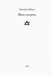 Blatte resupine