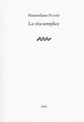 La vita semplice