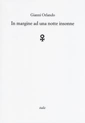 In margine ad una notte insonne