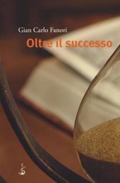 Oltre il successo