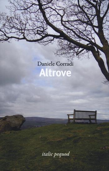 Altrove - Daniele Corradi - Libro Italic 2021, Scritture | Libraccio.it