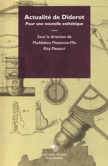 Actualité de Diderot. Pour une nouvelle esthétique  - Libro Éditions Mimésis 2017, Philosophie | Libraccio.it