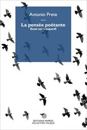 La pensée poetante. Essai sur Leopardi