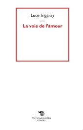 La voie de l'amour