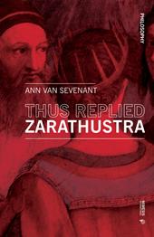 Thus replied Zarathustra