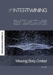 Intertwining (2021). Vol. 3: Weaving body context.