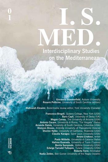 I. S. Med. Interdisciplinary studies on the Mediterranean. Vol. 1  - Libro Mimesis International 2023 | Libraccio.it