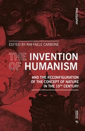 The invention of humanism and the reconfiguration of the concept of nature in the 19th Century