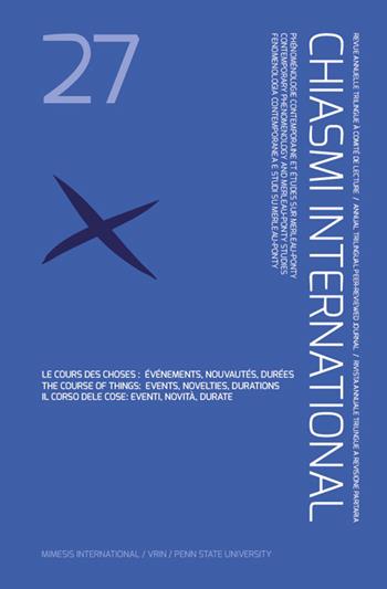 Chiasmi international. Vol. 27  - Libro Mimesis International 2026 | Libraccio.it