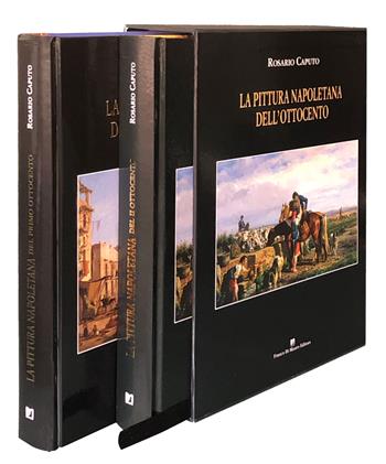 La pittura napoletana dell'Ottocento - Rosario Caputo - Libro Di Mauro Franco 2022 | Libraccio.it