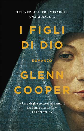 I figli di Dio - Glenn Cooper - Libro Superpocket 2019, Tea. Superpocket | Libraccio.it