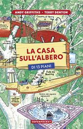 La casa sull'albero di 13 piani